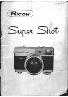 Ricoh SuperShot manual. Camera Instructions.